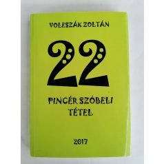 Voleszák Zoltán: 22 pincér szóbeli tétel 2017