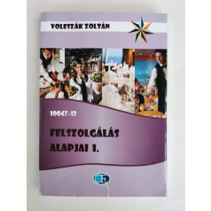 Voleszák Zoltán: Felszolgálás alapjai I-II.