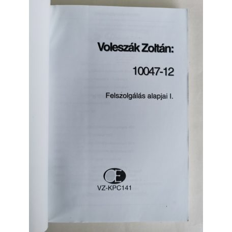 Voleszák Zoltán: Felszolgálás alapjai I-II.