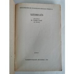 Vraukó László, Dr.: Szerelés