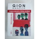 Gion Nándor: Krisztus katonái a Görbe utcából