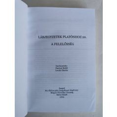   Daróczi Enikő - Laczkó Sándor (szerk.): A felelősség (Lábjegyzetek Platónhoz)