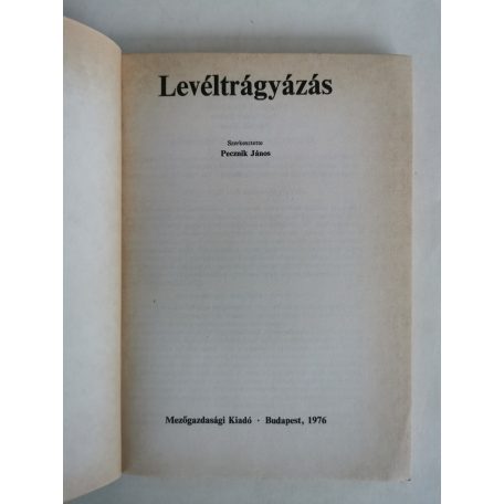 Pecznik János (szerk.): Levéltrágyázás