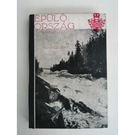 Erdődi József: Épülő ország (Finnország) (Számozott)