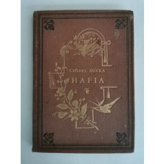Czóbel Minka: Hafia (1891)