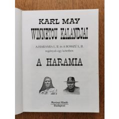 Karl May: Winnetou kalandjai: A haramia és A bosszú I-II.