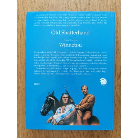 Karl May: Winnetou kalandjai: A haramia és A bosszú I-II.