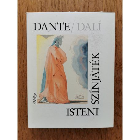 Dante Alighieri Dante: Isteni színjáték - Salvador Dali festményeivel