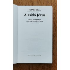 Vermes Géza: A zsidó Jézus
