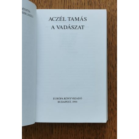Aczél Tamás: A vadászat