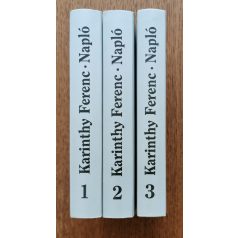 Karinthy Ferenc Napló 1-3.