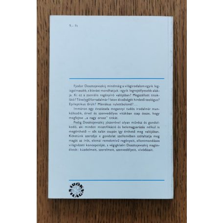 Bakcsi György: Dosztojevszkij világa