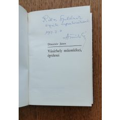   Dömötör János: Vásárhely műemlékei, épületei (Dedikált!)