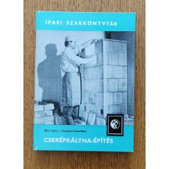 Bán Lajos, Szotyori Lászlóné: Cserépkályha-építés