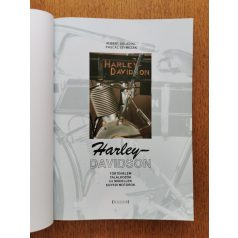   Albert Saladini, Pascal Szymezak: Harley Davidson: történelem, találkozók, új modellek, egyedi motorok