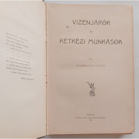 Tömörkény István: Vizenjárók és kétkezi munkások. Első kiadás.