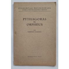 Kerényi Károly: Pythagoras és Orpheus