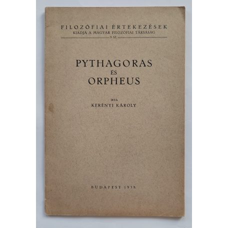 Kerényi Károly: Pythagoras és Orpheus