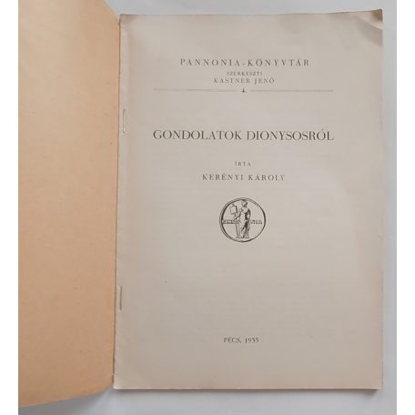 Kerényi Károly: Gondolatok Dionysosról