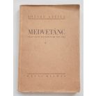 József Attila: Medvetánc. (Válogatott költemények 1922-1934.) Első kiadás!