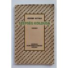 József Attila: A szépség koldusa. Versek. Első kiadás!