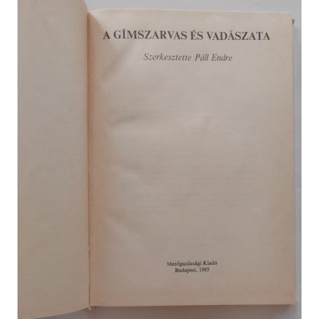 Páll Endre: A gímszarvas és vadászata