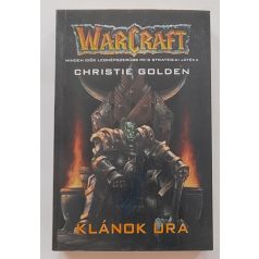 Christie Golden: Klánok ura - Warcraft