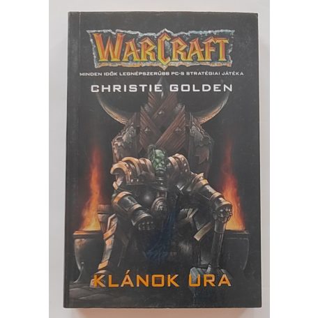 Christie Golden: Klánok ura - Warcraft