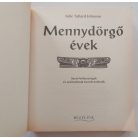 Julie Tallard Johnson: Mennydörgő évek - Mágia és varázslat