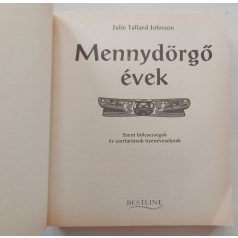   Julie Tallard Johnson: Mennydörgő évek - Mágia és varázslat
