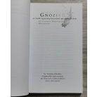 Sylianos Atteshlis: Gnózis II. Az örök igazság Krisztusi megközelítése