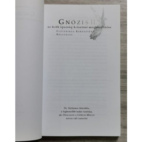 Sylianos Atteshlis: Gnózis II. Az örök igazság Krisztusi megközelítése