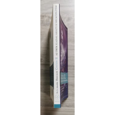 Sylianos Atteshlis: Gnózis II. Az örök igazság Krisztusi megközelítése