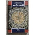 Owen Chadwick: A reformáció