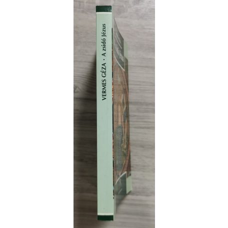 Vermes Géza: A zsidó Jézus