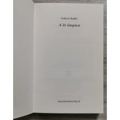 Gubcsi Anikó: A lét lámpásai