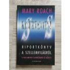 Mary Roach: Kísérteties! - Riportkönyv a szellemvilágról