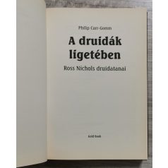 Philip Carr-Gomm: A druidák ligetében