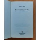  E L James: A szürke ötven árnyalata - A sötét ötven árnyalata - A szabadság ötven árnyalata I-III.