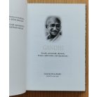 Mahatma Gandhi: Gandhi - Esszék, aforizmák, idézetek - Essays, Aphorisms, Quotations 
