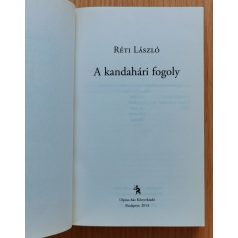Réti László: A kandahári fogoly