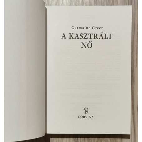 Germaine Greer: A kasztrált nő