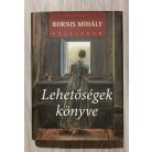  Kornis Mihály: Lehetőségek könyve - CD-melléklettel - Dedikált