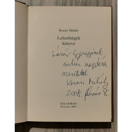  Kornis Mihály: Lehetőségek könyve - CD-melléklettel - Dedikált