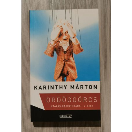  Karinthy Márton: Ördöggörcs 1-2. (Családregény)