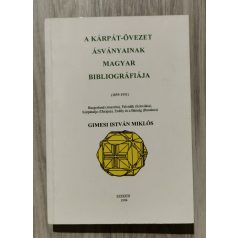    Gimesi István Miklós: A Kárpát-övezet ásványainak magyar bibliográfiája - Térképmellékletekkel  (Dedikált)