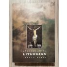Várnagy Antal: Liturgika