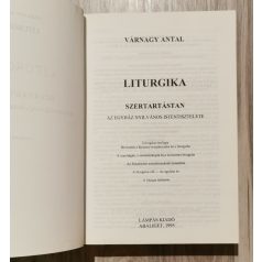 Várnagy Antal: Liturgika