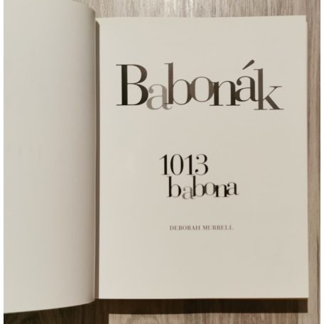 Deborah Murrell: Babonák könyve - 1013 különös mítosz, mese és bolondos hiedelem