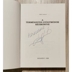   Béky László: A természetes gyógymódok kézikönyve (Dedikált)